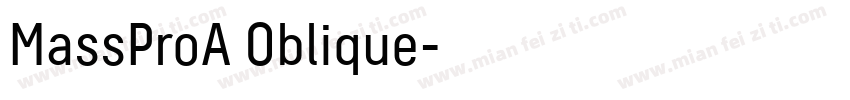 MassProA Oblique字体转换
